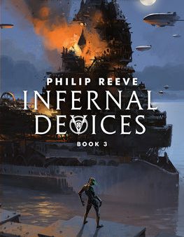 Infernal Devices (Mortal Engines, Book 3): Volume 3 For Discount