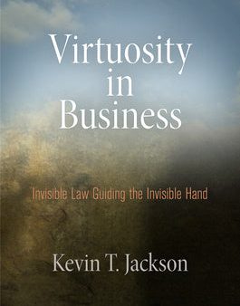 Virtuosity in Business: Invisible Law Guiding the Invisible Hand on Sale