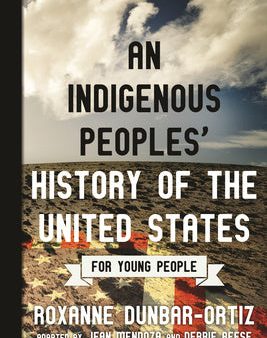 Indigenous Peoples  History of the United States for Young People, An Discount