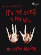 It’s Not Going to End Well – Six Horror Stories Hot on Sale