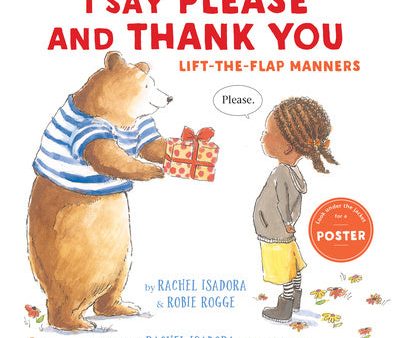 I Say Please and Thank You: Lift-The-Flap Manners Hot on Sale