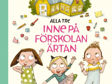 Alla tre inne på förskolan Ärtan For Sale