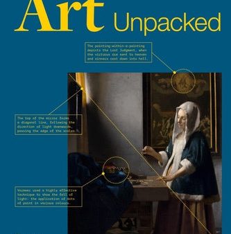 Art Unpacked: 50 Works of Art: Uncovered, Explored, Explained Discount