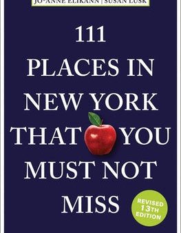 111 Places in New York That You Must Not Miss Supply