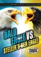 Bald Eagle vs. Steller s Sea Eagle Supply