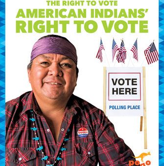 American Indians  Right to Vote on Sale