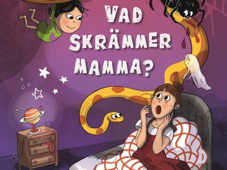 Vad skrämmer mamma? For Cheap