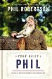 Your Daily Phil: 100 Days of Truth and Freedom to Heal America s Soul (a 100-Day Devotional) For Sale