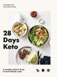 28 Days Keto: A Complete Guide to Living the Keto Lifestyle Easily Discount