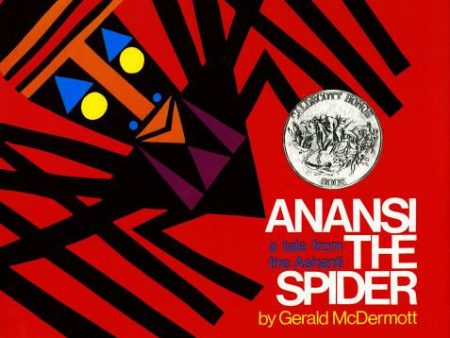 Anansi the Spider: A Tale from the Ashanti (Caldecott Honor Book) Discount