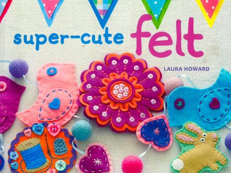 Super-Cute Felt on Sale