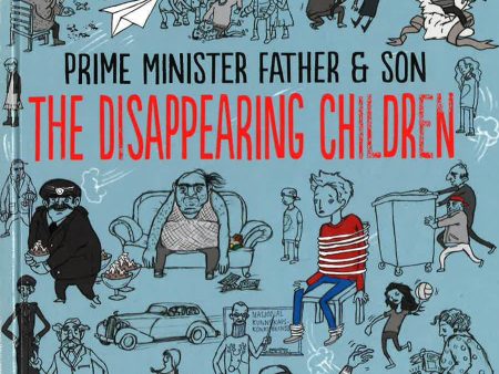 The Disappearing Children (Prime Minister Father & Son) Fashion